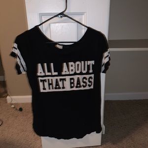 All about that bass shirt
